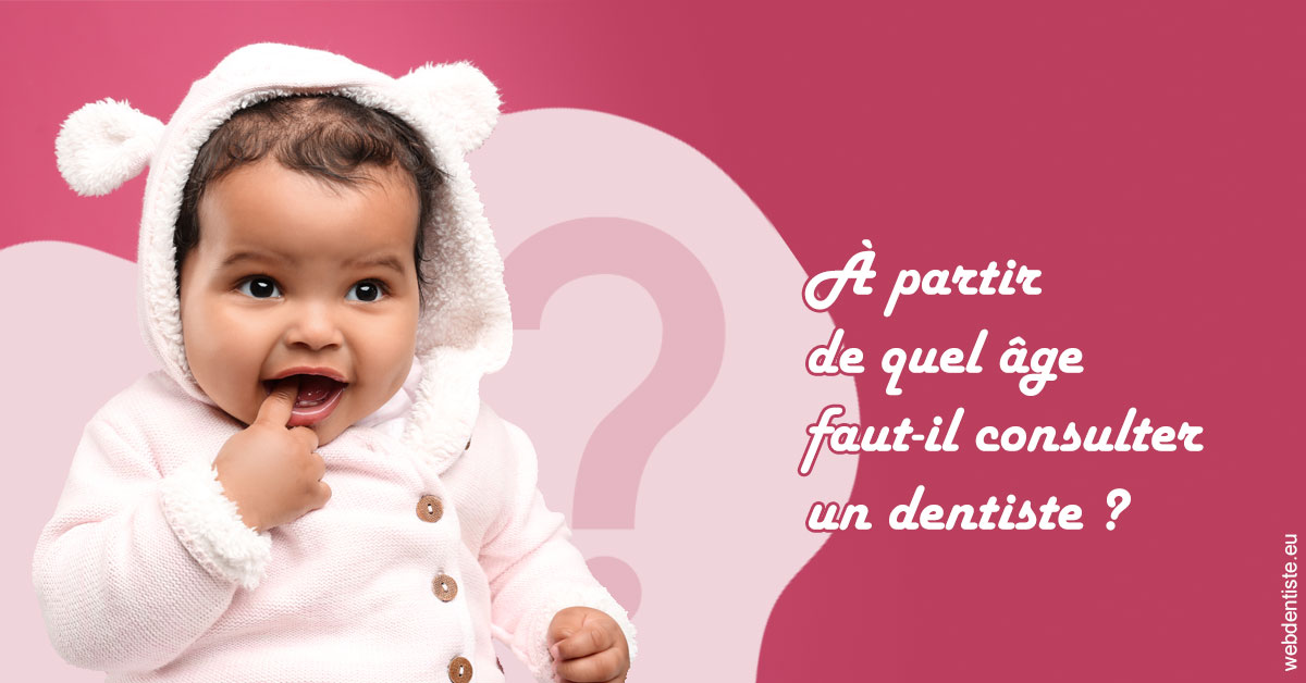 https://dr-nezri-mickael.chirurgiens-dentistes.fr/Age pour consulter 1